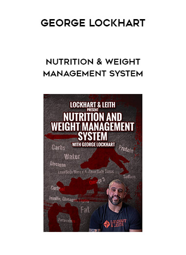 George Lockhart - Nutrition & Weight Management System digital download