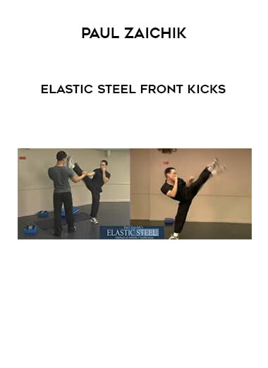 Paul Zaichik - Elastic Steel Front Kicks digital download