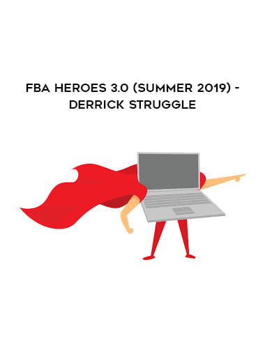 FBA Heroes 3.0 (Summer 2019) - Derrick Struggle digital download