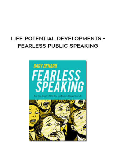 Life Potential Developments - Fearless Public Speaking digital download
