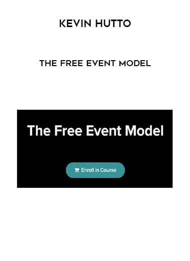 Kevin Hutto - The Free Event Model digital download