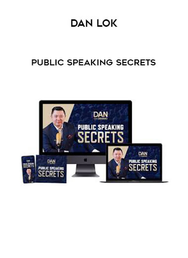 Dan Lok - Public Speaking Secrets digital download