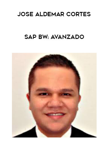 Jose Aldemar Cortes - SAP BW: Avanzado digital download