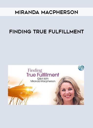 Miranda Macpherson - Finding True Fulfillment digital download
