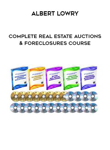 Albert Lowry - Complete Real Estate Auctions & Foreclosures Course digital download