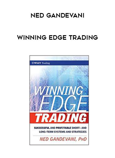 Ned Gandevani - Winning Edge Trading digital download