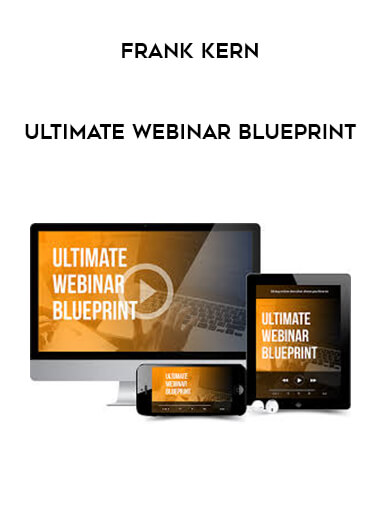 Frank Kern - Ultimate Webinar BluePrint digital download