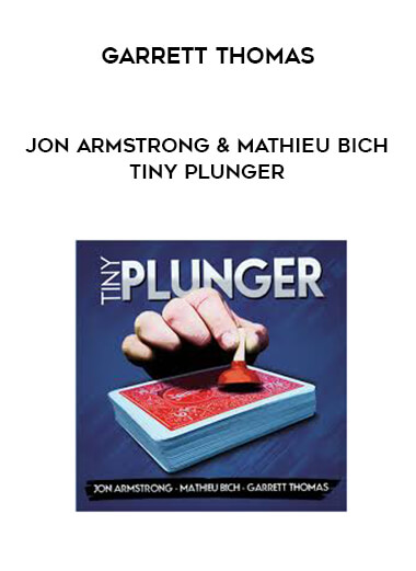 Jon Armstrong & Mathieu Bich - Garrett Thomas - Tiny Plunger digital download