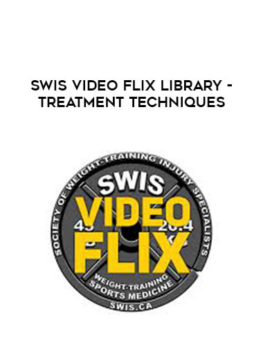 SWIS Video Flix Library - Treatment Techniques digital download