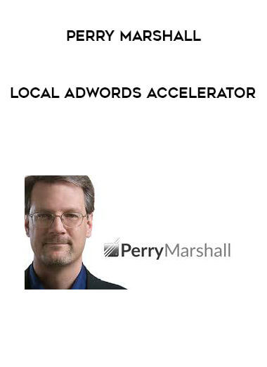 Perry Marshall - Local Adwords Accelerator digital download