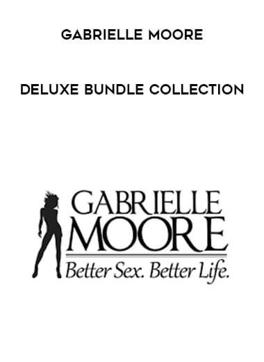 Gabrielle Moore Deluxe Bundle Collection digital download