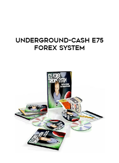 Underground-Cash E75 Forex System digital download