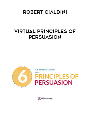 Robert Cialdini - Virtual Principles of Persuasion digital download