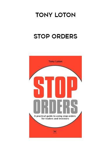 Tony Loton - Stop Orders digital download
