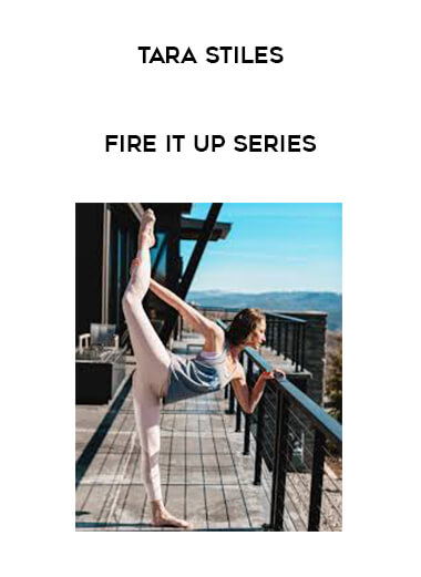 Tara Stiles - Fire It Up Series digital download