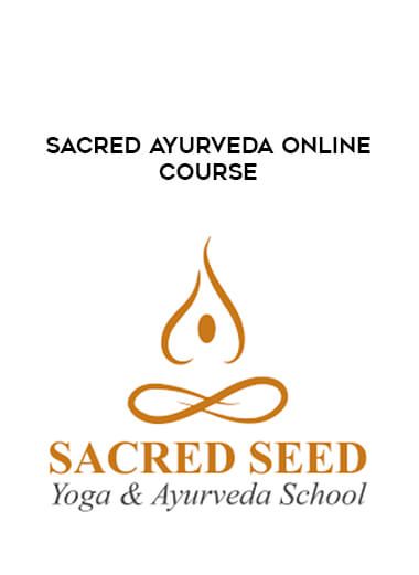 Sacred Ayurveda Online Course digital download