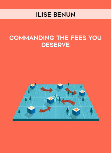 Ilise Benun - Commanding the Fees You Deserve digital download