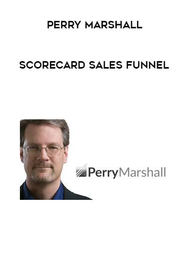 Perry Marshall - ScoreCard Sales Funnel digital download