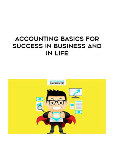 Accounting Basics for Success in Business and in Life digital download