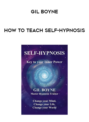 Gil Boyne - How To Teach Self-Hypnosis digital download