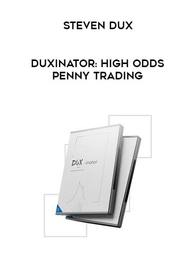 Steven Dux - Duxinator: High Odds Penny Trading digital download