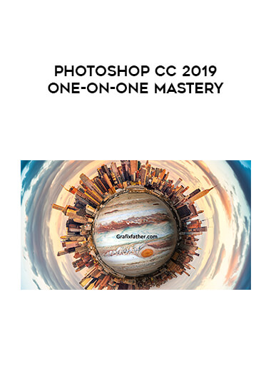Photoshop CC 2019 One-on-One Mastery digital download