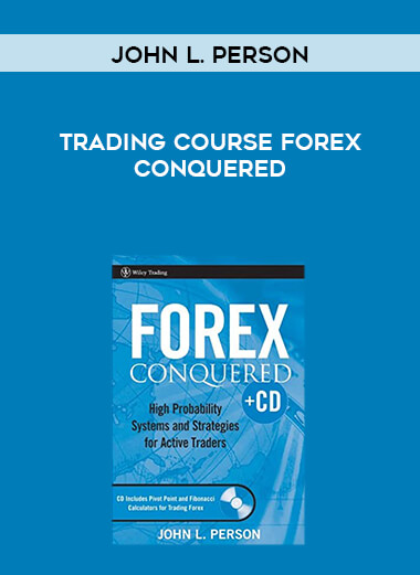 John L. Person - Trading Course Forex Conquered digital download