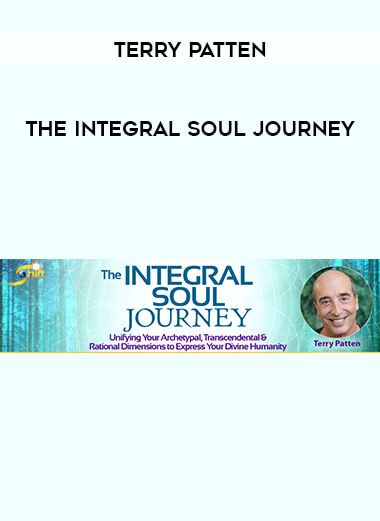 Terry Patten - The Integral Soul Journey digital download