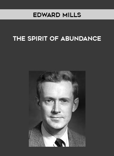 Edward Mills - The Spirit of Abundance digital download