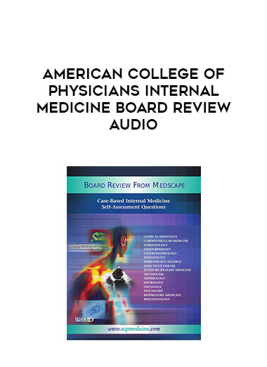 American College of Physicians Internal Medicine Board Review Audio digital download