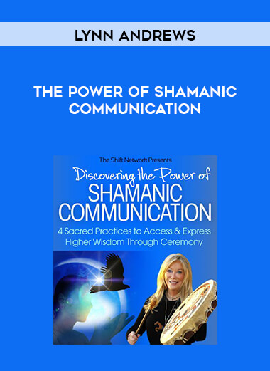 Lynn Andrews - The Power of Shamanic Communication digital download