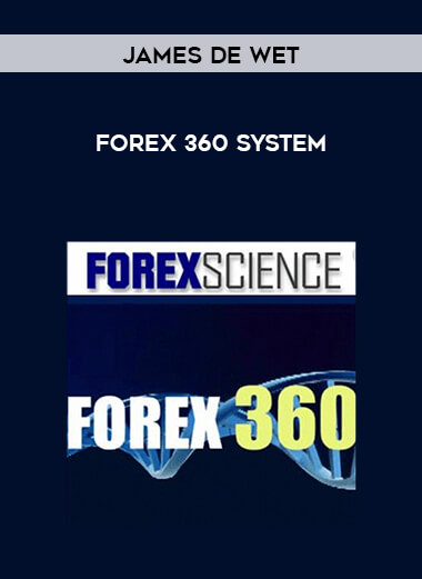 Forex 360 System by James De Wet digital download