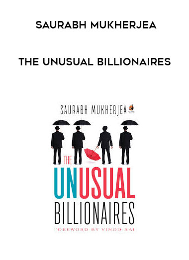 Saurabh Mukherjea - The Unusual Billionaires digital download