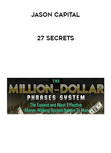 Jason Capital - 27 Secrets digital download