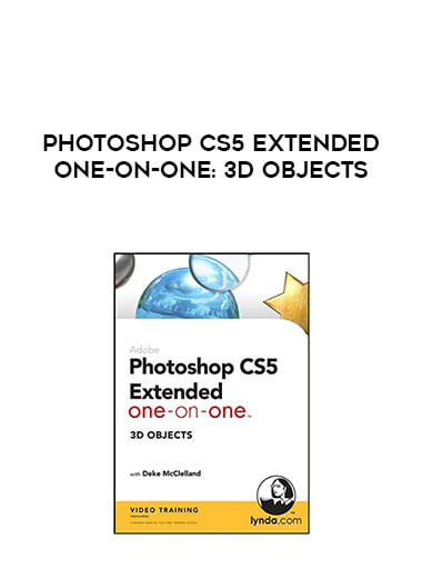 Photoshop CS5 Extended One-on-One: 3D Objects digital download