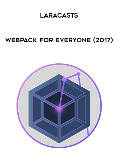 Laracasts - Webpack for Everyone (2017) digital download