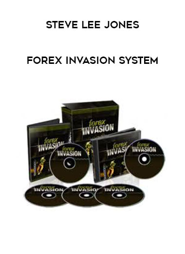 Steve Lee Jones - Forex Invasion System digital download