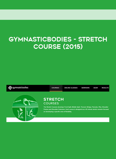 GymnasticBodies - Stretch Course (2015) digital download