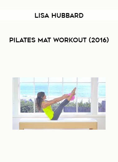 Lisa Hubbard - Pilates Mat Workout (2016) digital download
