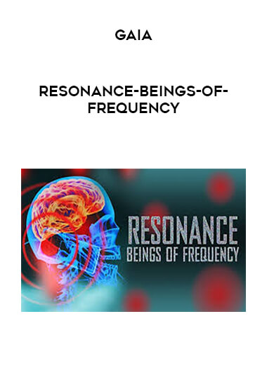 Gaia - Resonance-Beings-of-Frequency digital download