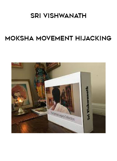 Sri Vishwanath - Moksha Movement Hijacking digital download