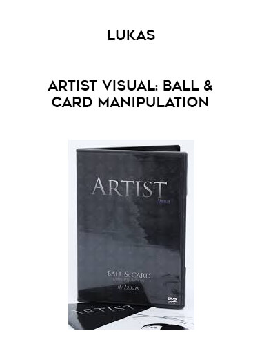 Lukas - Artist Visual: Ball & Card Manipulation digital download