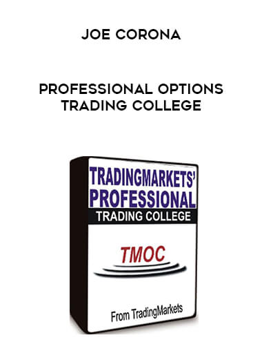 Joe Corona - Professional Options Trading College digital download