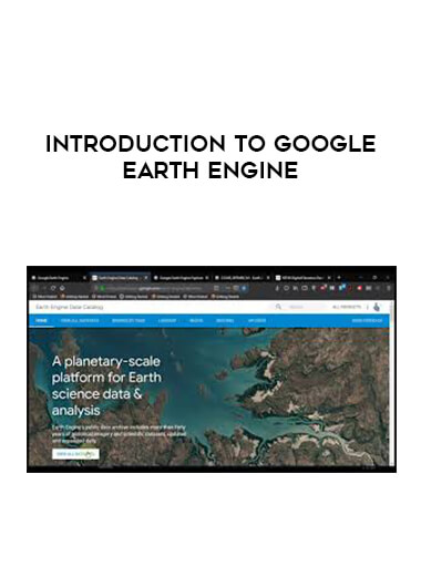 Introduction to Google Earth Engine digital download
