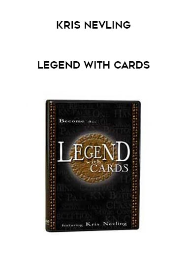 Kris Nevling - Legend with Cards digital download