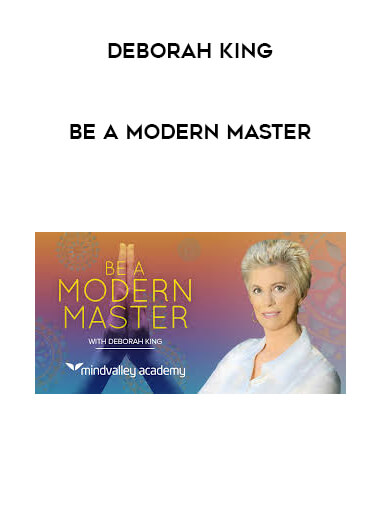 Deborah King - Be A Modern Master digital download
