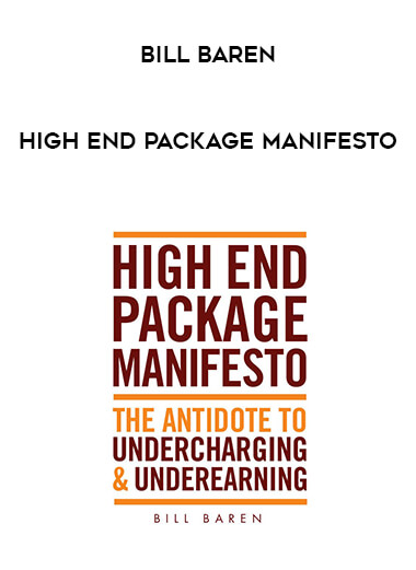 Bill Baren - High End Package Manifesto digital download
