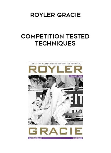 Royler Gracie - Competition Tested Techniques digital download