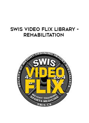 SWIS Video Flix Library - Rehabilitation digital download