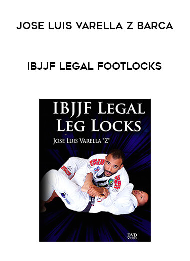 Jose Luis Varella Z Barca - IBJJF Legal Footlocks digital download
